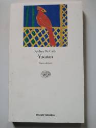 Libro usato in vendita Yucatan Andrea De Carlo