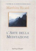 Cerco libro L'arte della meditazione Matthieu Ricard