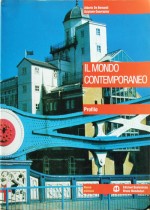 Libro usato in vendita Il mondo contemporaneo De Bernardi e Guarracino