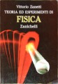 Libri scolastici Teoria ed esperimenti di Fisica Vittorio Zanetti