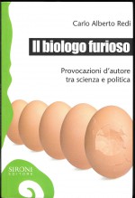 Libro usato in vendita Il Biologo Furioso Carlo Alberto Redi