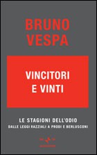 Libro usato in vendita Vincitori e vinti Bruno Vespa